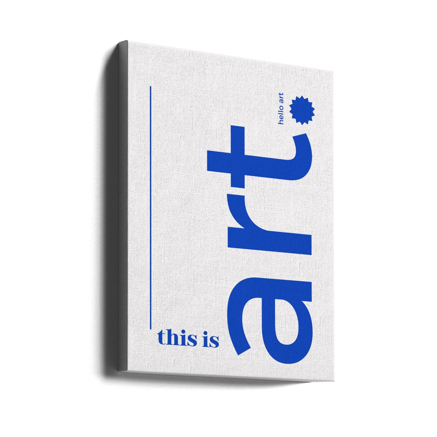 Hei rohkea typografia | Canvastaulut