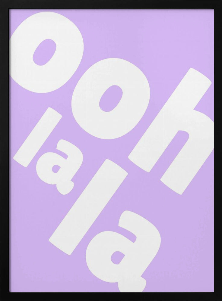 Ooh La La Whimsy | Poster