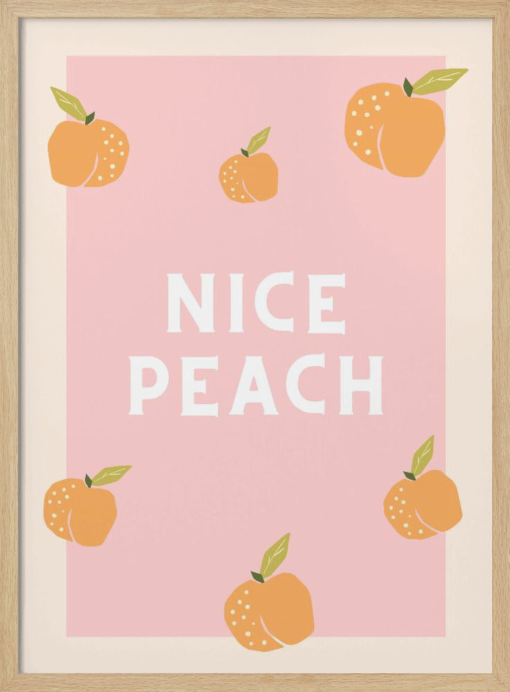 Nice Peach | Poster