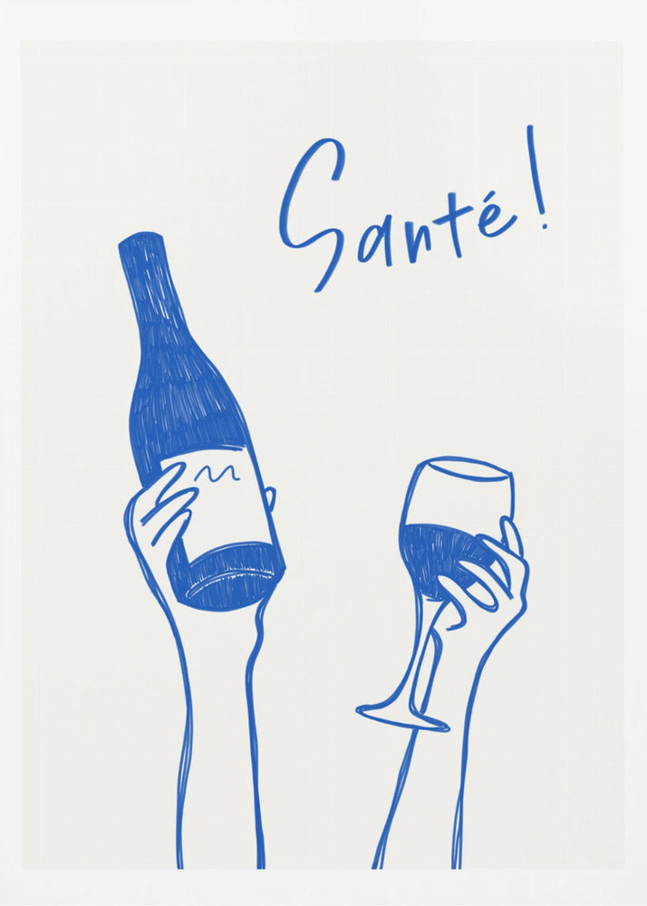 Hands holding a wine bottle and a wine glass with the text "Cheers!" in French | Poster