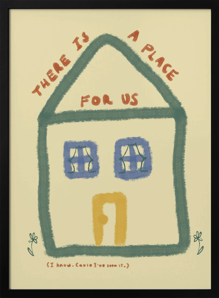 There is a place for us 06 | Poster