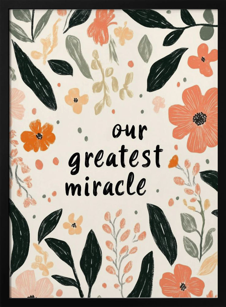 Our greatest miracle no 02 | Poster