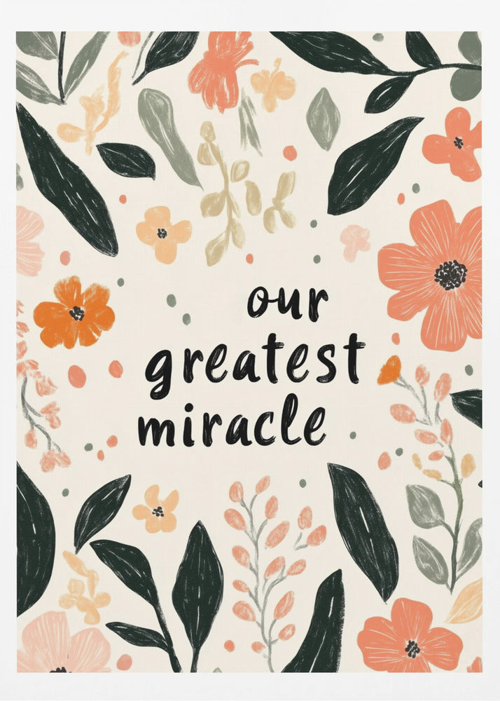 Our greatest miracle no 02 | Poster