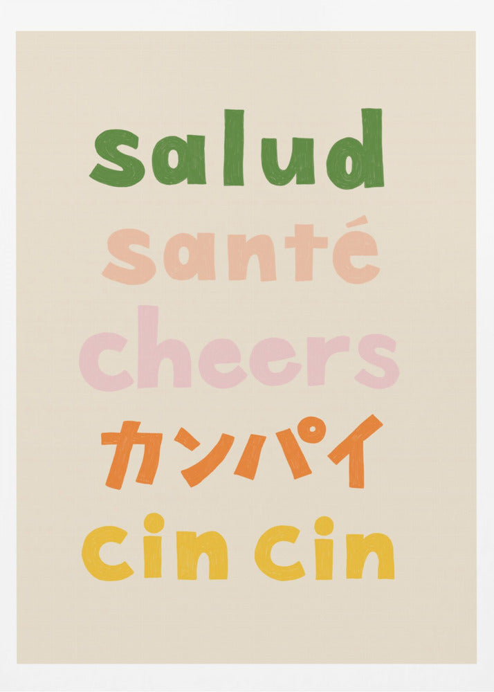 Cheers Typography - Salud Santé Cheers Kanpai Cin cin | Poster