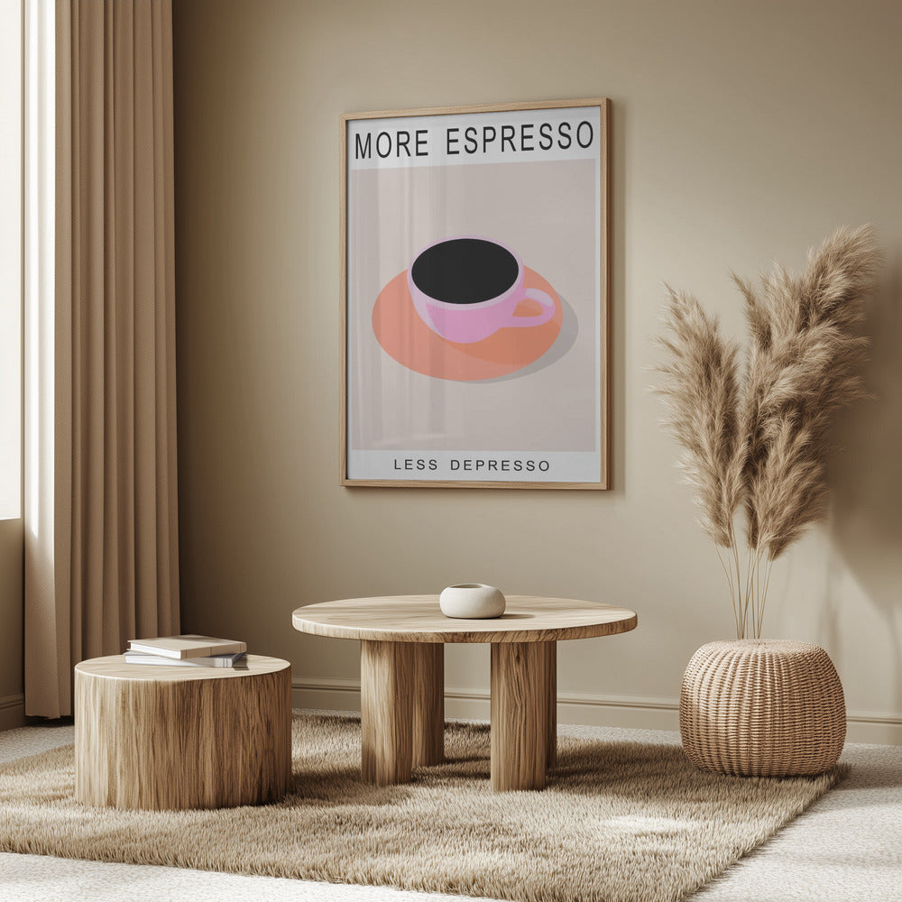 Mer Espresso Mindre Depresso | Affisch