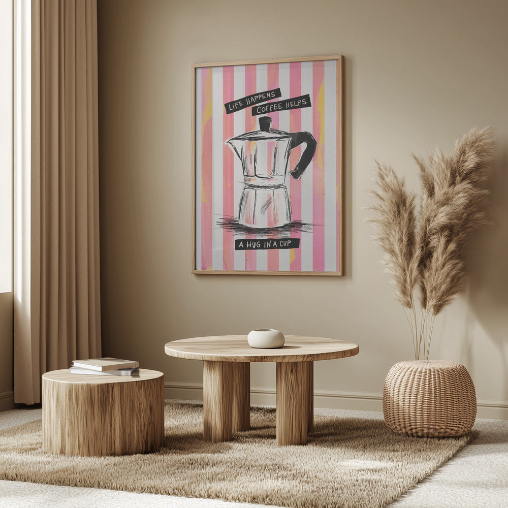 Mocca Coffee on Stripes - Hug in a Cup | Poster