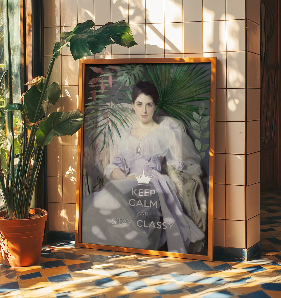 Keep Calm and Stay Classy, Lady Agnew | Poster
