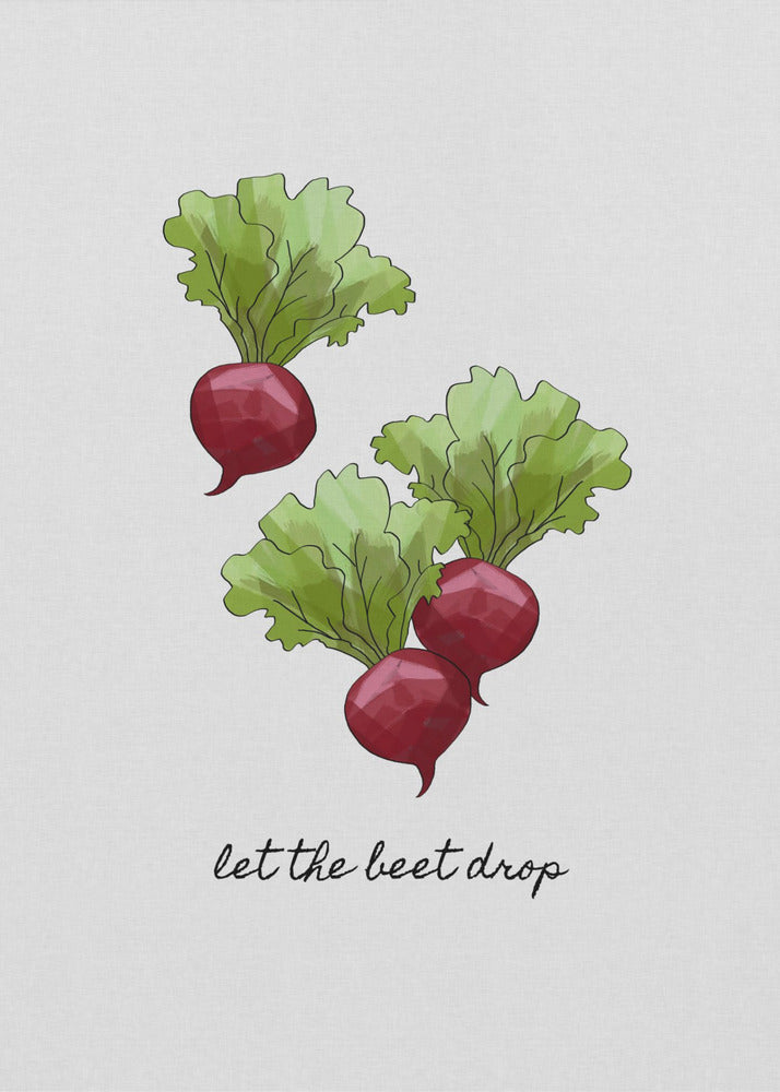Let the Beet Drop | Canvas