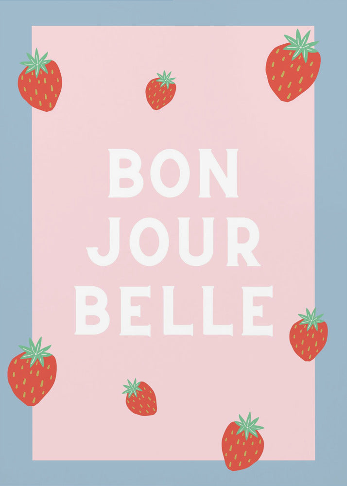 Bon Jour Belle | Poster