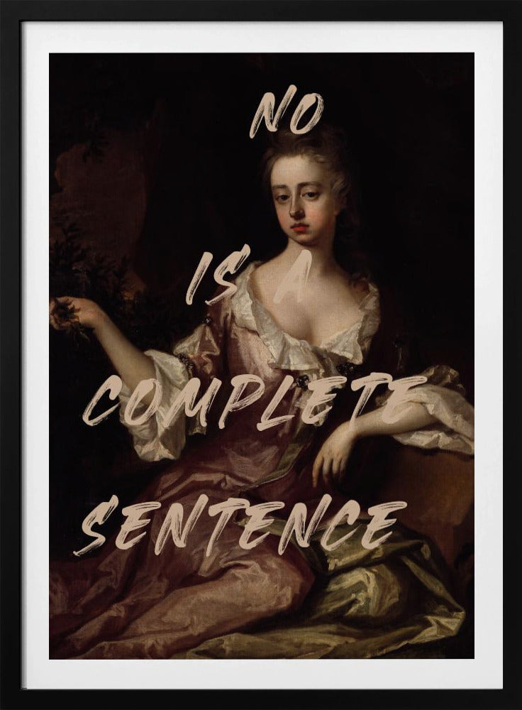 No Is Complete Sentence | Poster