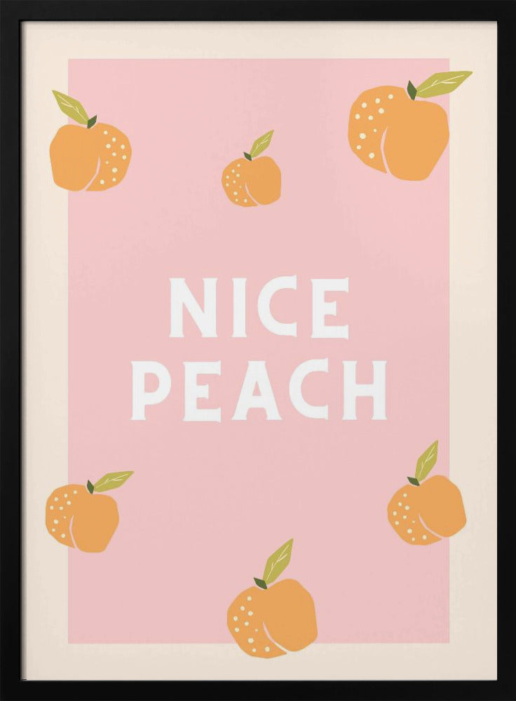 Nice Peach | Poster