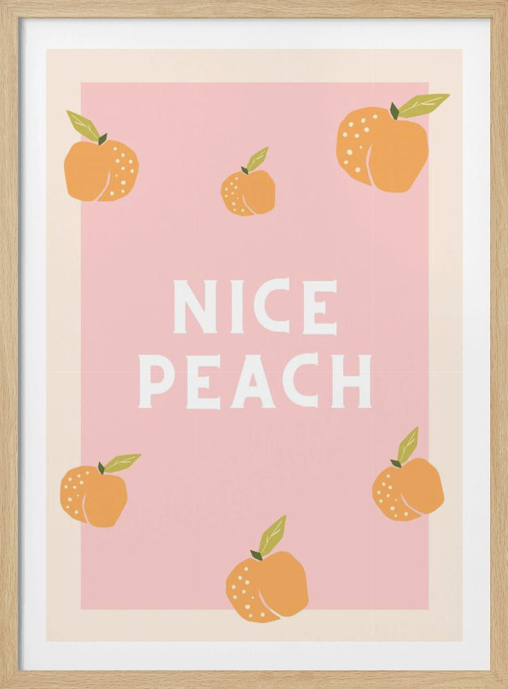 Nice Peach | Poster