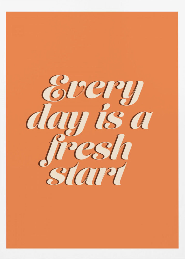 Fresh Start | Poster