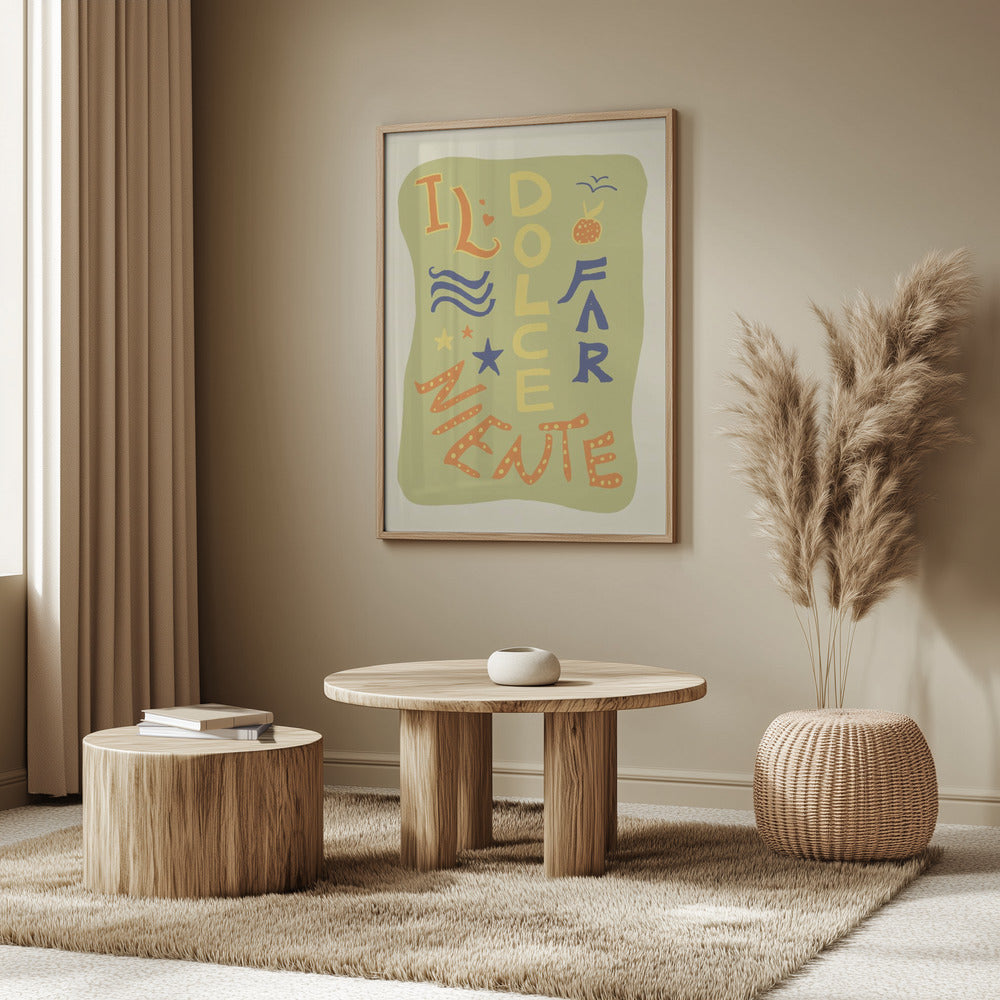 La Dolce Far Niente | Poster