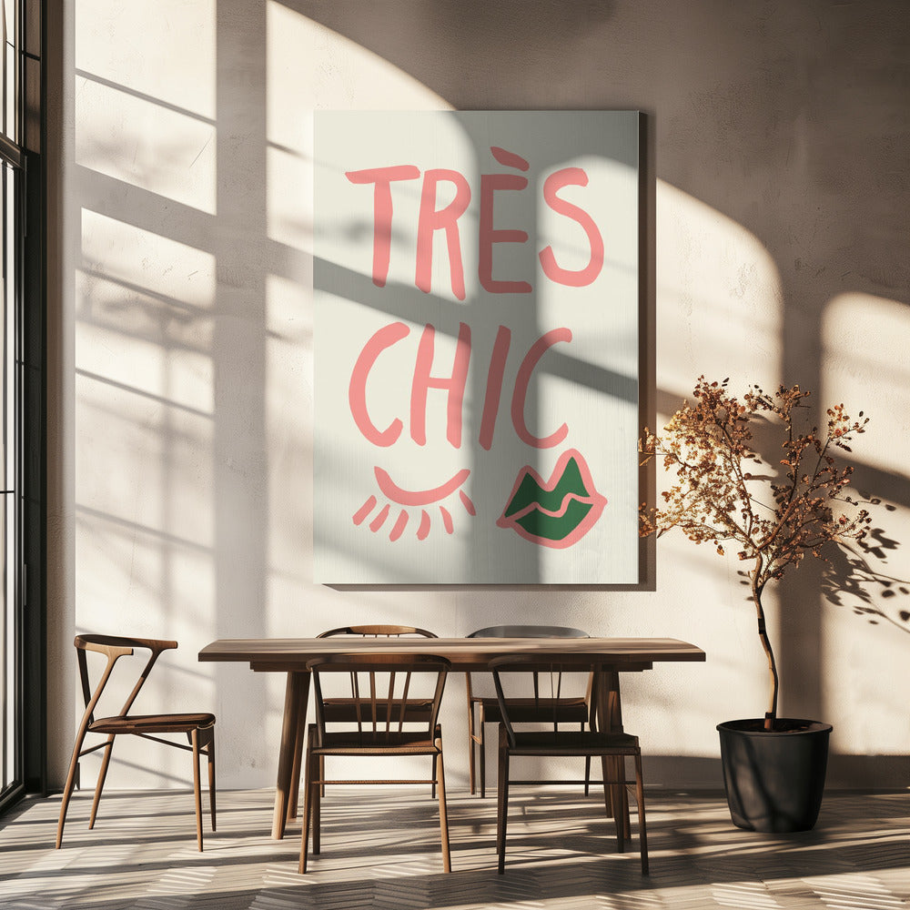 Tres Chic | Lærredsbilleder