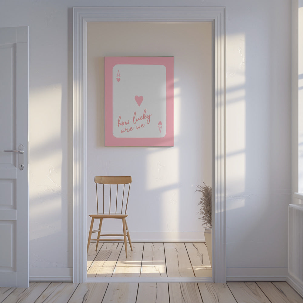 Quelle chance avons-nous d'avoir Ace Pink | Tableaux sur Toile