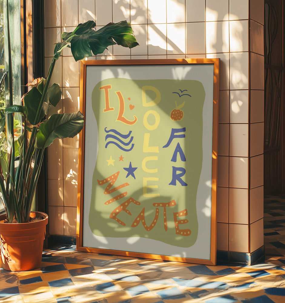La Dolce Far Niente | Poster