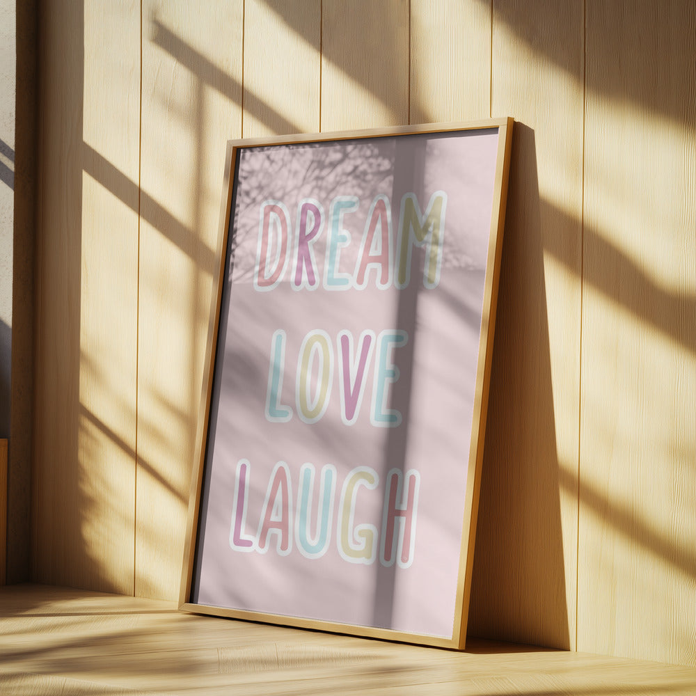 Sueña, ama, ríe | Posters  - Impresiones de Arte