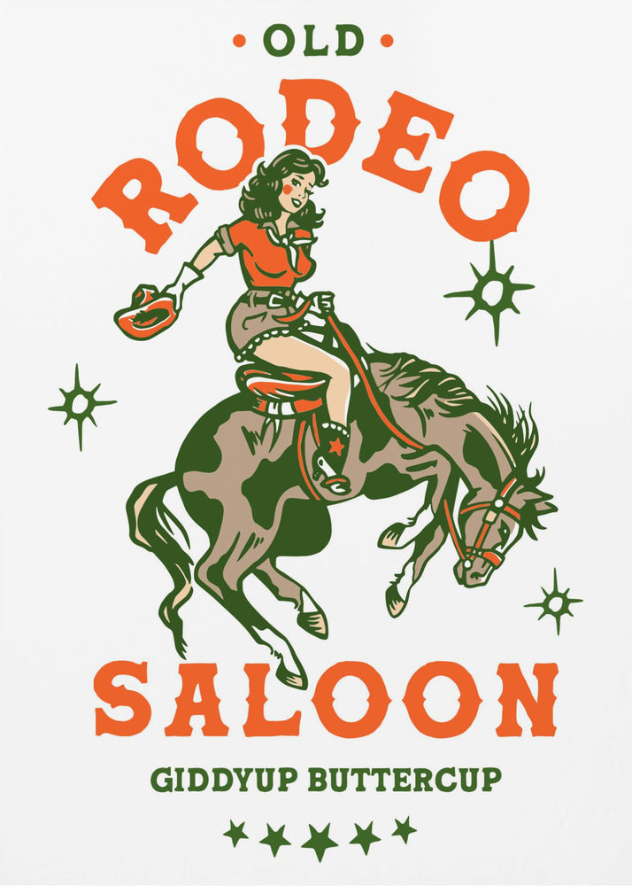 Old Rodeo Saloon Cowgirl: Giddyup Buttercup | Wydruki na łótnie