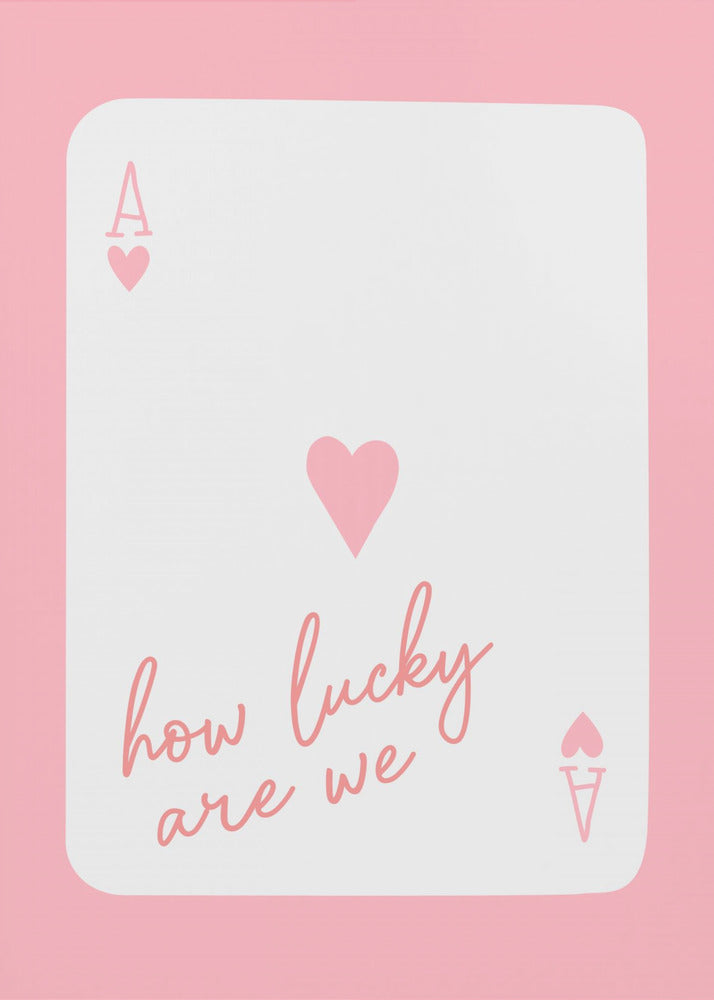 Quelle chance avons-nous d'avoir Ace Pink | Tableaux sur Toile
